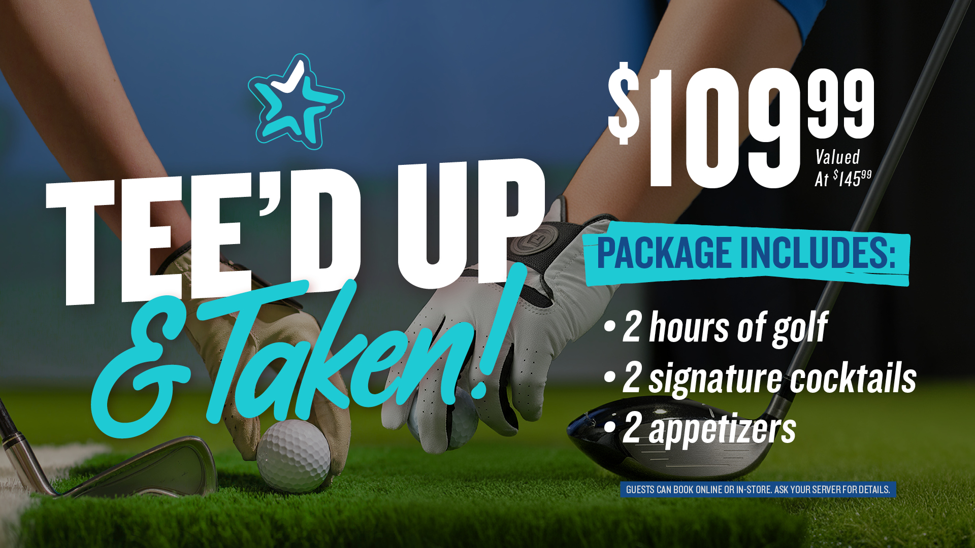 Tee’d Up & Taken golf package at The Canadian Icehouse for $109.99, including two hours of golf, two signature cocktails and two appetizers.