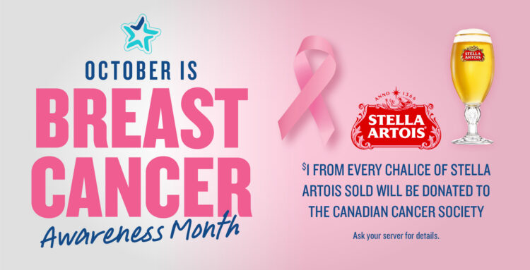 Breast Cancer Awareness Month graphic from The Canadian Icehouse featuring a pink ribbon and Stella Artois chalice, with $1 from every chalice sold donated to the Canadian Cancer Society.